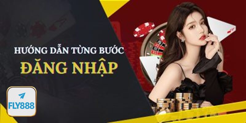 Đăng Nhập fly888 - Mẹo vào nhanh trên điện thoại khi đang di chuyển